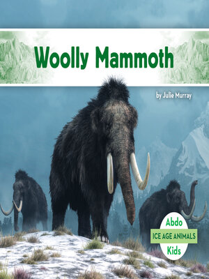 cover image of Woolly Mammoth